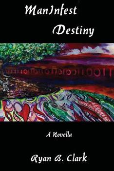 Paperback ManInfest Destiny Book