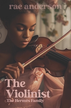 The Violinist (The Hermès Family)