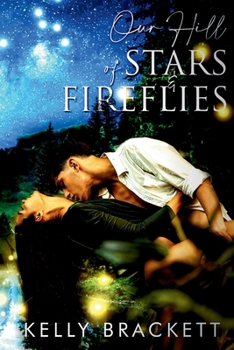 Paperback Our Hill of Stars & Fireflies Book