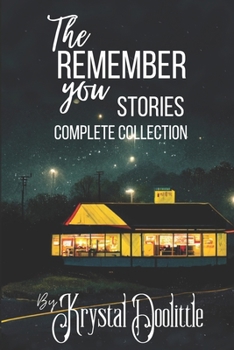 Paperback The Remember You Stories Complete Collection Book