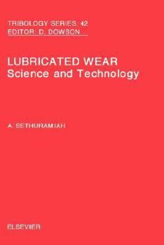Hardcover Lubricated Wear: Volume 42 Book
