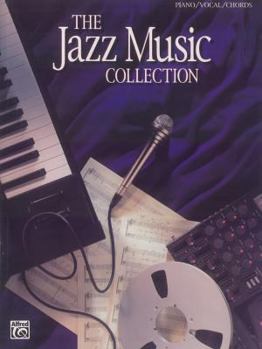 The Jazz Music Collection: Piano/Vocal/Chords