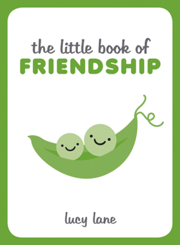 Hardcover The Little Book of Friendship Book