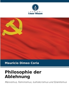 Paperback Philosophie der Ablehnung [German] Book