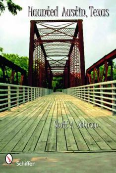 Paperback Haunted Austin, Texas Book