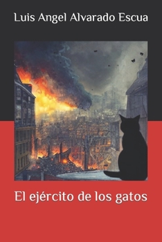 Paperback El ejército de los gatos [Spanish] Book