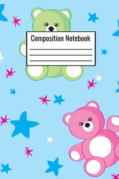 Composition Notebook: Colorful Bear College Notebook For Kids Teens Adults Moms Dads Parents Couples To Write Down Daily Notes