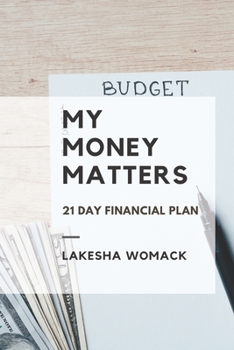 Paperback My Money Matters: 21 Day Financial Plan Book