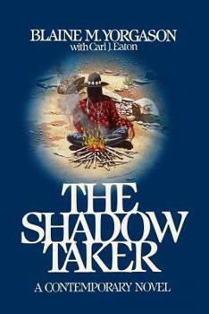 Paperback The Shadow Taker Book