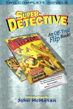 Paperback Super-Detective Flip Book: Two Complete Novels Book