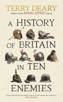 Paperback A History of Britain in Ten Enemies Book