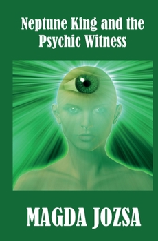 Paperback Neptune King and the Psychic Witness Book