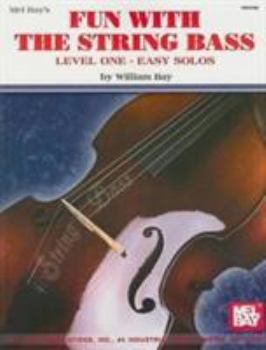 Paperback Fun with the String Bass Level One - Easy Solos Book