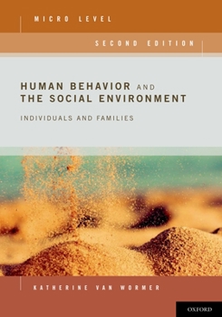 Paperback Human Behavior and the Social Environment, Micro Level: Individuals and Families Book