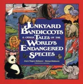Paperback Junkyard Bandicoots and Other Tales of the World's Endangered Species Book