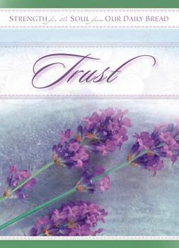 Paperback Trust (STRENGTH FOR THE SOUL BOOK) Book