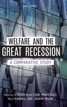 Hardcover Welfare and the Great Recession: A Comparative Study Book