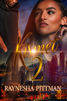 Mass Market Paperback Kismet 2: Some Things You Will Never Understand Book