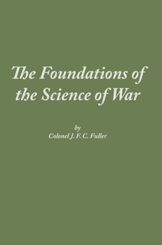 Hardcover The Foundations of the Science of War Book