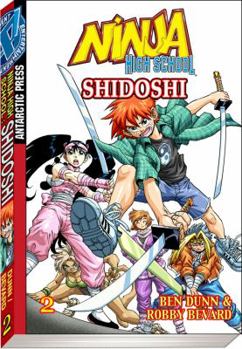 Ninja High School: Shidoshi Pocket Manga Volume 2 (Ninja High School Shidoshi Pocket Manga) - Book #2 of the Ninja High School: Shidoshi