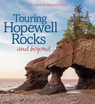 Paperback Touring Hopewell Rocks ? and beyond Book