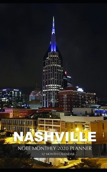 Paperback Nashville Note Monthly 2020 Planner 12 Month Calendar Book