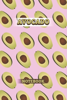 AVOCADO Notebook: Pink 130 Pages Wide Ruled Lined Paper Avocado Lovers Themed Notebook 6x9 diary gift for Teens, Kids, Girls, Boys, Women