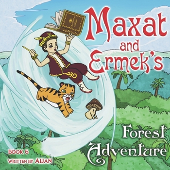 Paperback "Maxat and Ermek's forest adventure" Book