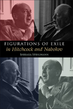 Hardcover Figurations of Exile in Hitchcock and Nabokov Book