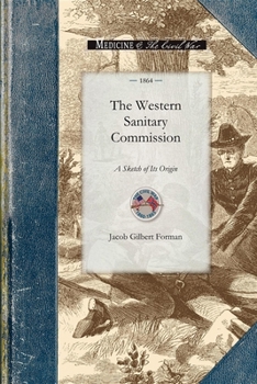 Paperback The Western Sanitary Commission Book