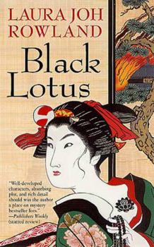 Black Lotus - Book #6 of the Sano Ichiro