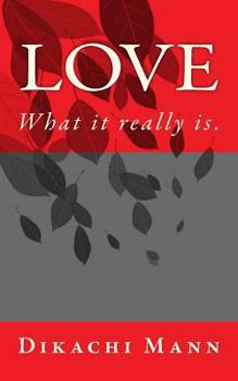 Paperback Love: What it really is. Book