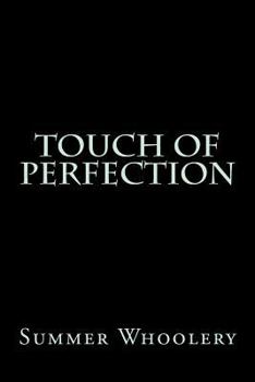 Paperback Touch of Perfection Book