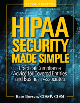 Paperback Hipaa Security Made Simple Book