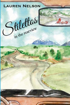 Paperback Stilettos in the Rearview Book
