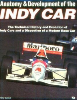 Paperback Anatomy & Development of the Indy Car Book