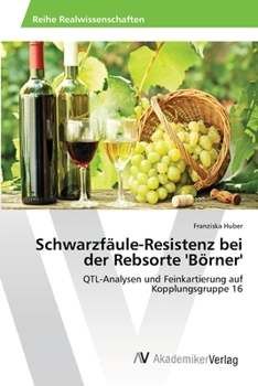 Paperback Schwarzfäule-Resistenz bei der Rebsorte 'Börner' [German] Book