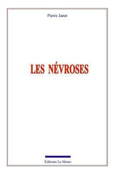 Paperback Les névroses [French] Book