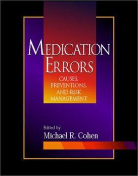 Paperback Medication Errors: Causes, Prevention, and Risk Management Book