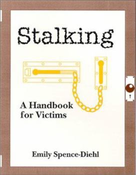 Paperback Stalking: A Handbook for Victims Book