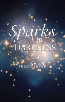 Paperback Sparks in Darkness Book