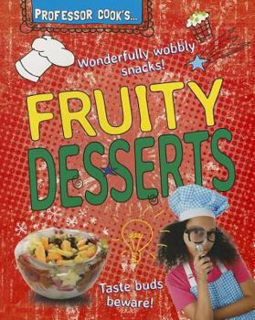 Paperback Professor Cook's Fruity Desserts Book