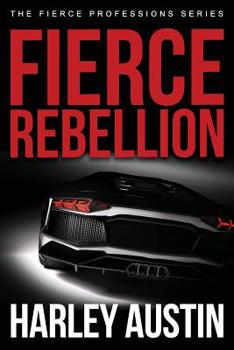 Paperback Fierce Rebellion Book