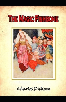 Paperback The Magic Fishbone Illustrated Book