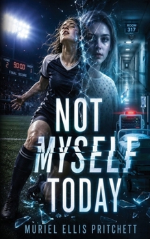 Not Myself Today: A Paranormal Thriller