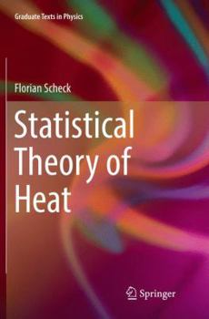 Paperback Statistical Theory of Heat Book