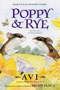 Poppy and Rye - Book #3 of the Dimwood Forest