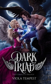 Dark Triad: The Complete Trilogy