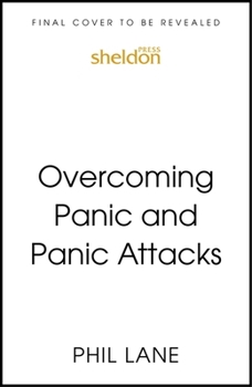 Paperback Overcoming Panic and Panic Attacks Book