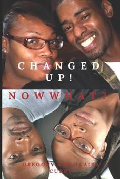 Paperback Changed Up! Now What? Book